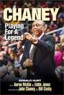 Chaney Playing for a Legend