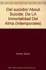 Del Suicidio De LA Inmortalidad Del Alma