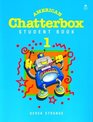 American Chatterbox Student Book One