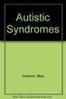 Autistic Syndromes