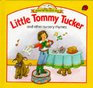 Little Tommy Tucker and Other Nursery Rhymes