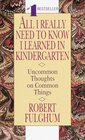 All I Really Need to Know I Learned in Kindergarten 40Copy Dump