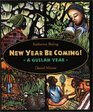 New Year Be Coming A Gullah Year