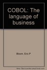 COBOL The language of business