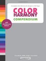 Color Harmony Compendium A Complete Color Reference for Designers of All Types 25th Anniversary Edition