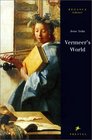 Vermeer's World An Artist and His Town