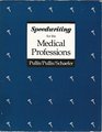 Speedwriting for the Medical Professions