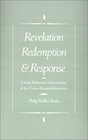 Revelation Redemption and Response Calvin's Trinitarian Understanding of the DivineHuman Relationship