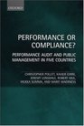 Performance or Compliance Performance Audit and Public Management in Five Countries