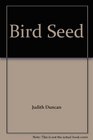 Bird Seed