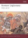 Roman Legionary 58 BCAD 69