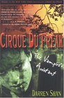 The Vampire's Assistant (Cirque Du Freak, Bk 2)