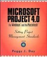Microsoft Project 40 for Windows and the Macintosh Setting Project Management Standards