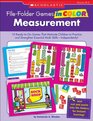 FileFolder Games in Color Measurement 10 ReadytoGo Games That Motivate Children to Practice and Strengthen Essential Math SkillsIndependently