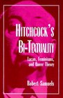 Hitchcock's BiTextuality Lacan Feminisms and Queer Theory