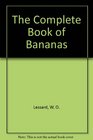 The Complete Book of Bananas