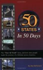 50 States In 50 Days The Tour of Truth Story and How 9 People Made the Journey of a Lifetime Across America