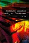 Community Education Learning and Development Third Edition
