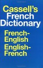 Cassell's French Dictionary FrenchEnglish EnglishFrench