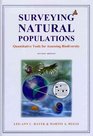 Surveying Natural Populations Quantitative Tools for Assessing Biodiversity