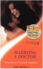 Marrying a Doctor (Tender Romance)