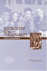 Adolescent Risk and Vulnerability Concepts and Measurement