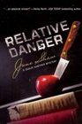 Relative Danger (Cealie Gunther, Bk 1)