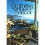 California the beautiful cookbook Authentic recipes from California
