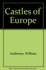 Castles of Europe