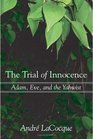 The Trial of Innocence Adam Eve and the Yahwist