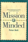 Mission Minded A Tool for Planning Your Ministry Around Christ's Mission