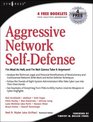 Aggressive Network SelfDefense