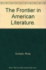 The Frontier in American Literature
