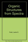 Organic Structures from Spectra