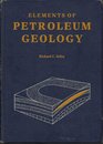 Petroleum Geology Elements of The Human Dimensio