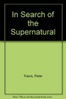 In search of the supernatural