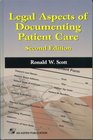 Legal Aspects of Documenting Patient Care