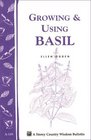 Growing  Using Basil  Storey Country Wisdom Bulletin A119