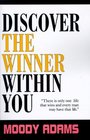 Discover the Winner Within You