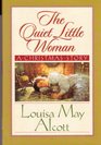 The Quiet Little Woman A Christmas Story
