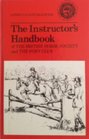 The Instructor's Handbook The British Horse Society and the Pony Club