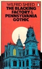 The Blacking Factory  Pennsylvania Gothic