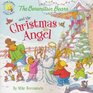 The Berenstain Bears and the Christmas Angel