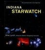 Indiana StarWatch The Essential Guide to Our Night Sky