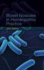 Bowel Nosodes in Homeopathic Practice