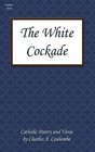 The White Cockade Catholic Poetry and Verse