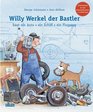 Willy Werkel der Bastler baut ein Auto ein Schiff ein Flugzeug