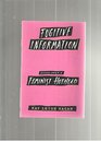 Fugitive Information: Essays from a Feminist Hothead