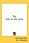 The Tide In The Attic