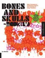 Bones and Skulls Book and DVD Make Thousands of Customized Graphics from 100 Image Templates